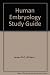 Study Guide for Human Embryology First Edition by Larsen, William James, Ph.D. (1994) Paperback