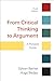 From Critical Thinking to Argument: A Portable Guide by Sylvan Barnet (July 26,2010)