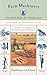 Farm Machinery: Practical Hints For Handy-Men by J. Davidson (1999-08-01)