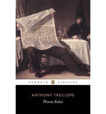 [ Phineas Redux ] By Trollope, Anthony ( Author ) [ 2003 ) [ Paperback ]