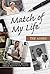 Match of My Life The Ashes by Sam Pilger (2006-11-08)