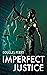 Imperfect Justice