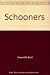 Schooners by Basil Greenhill (1980-04-03)