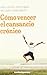 C?o vencer el cansancio cr?ico (Books4pocket Crecimiento y Salud) (Spanish Edition)