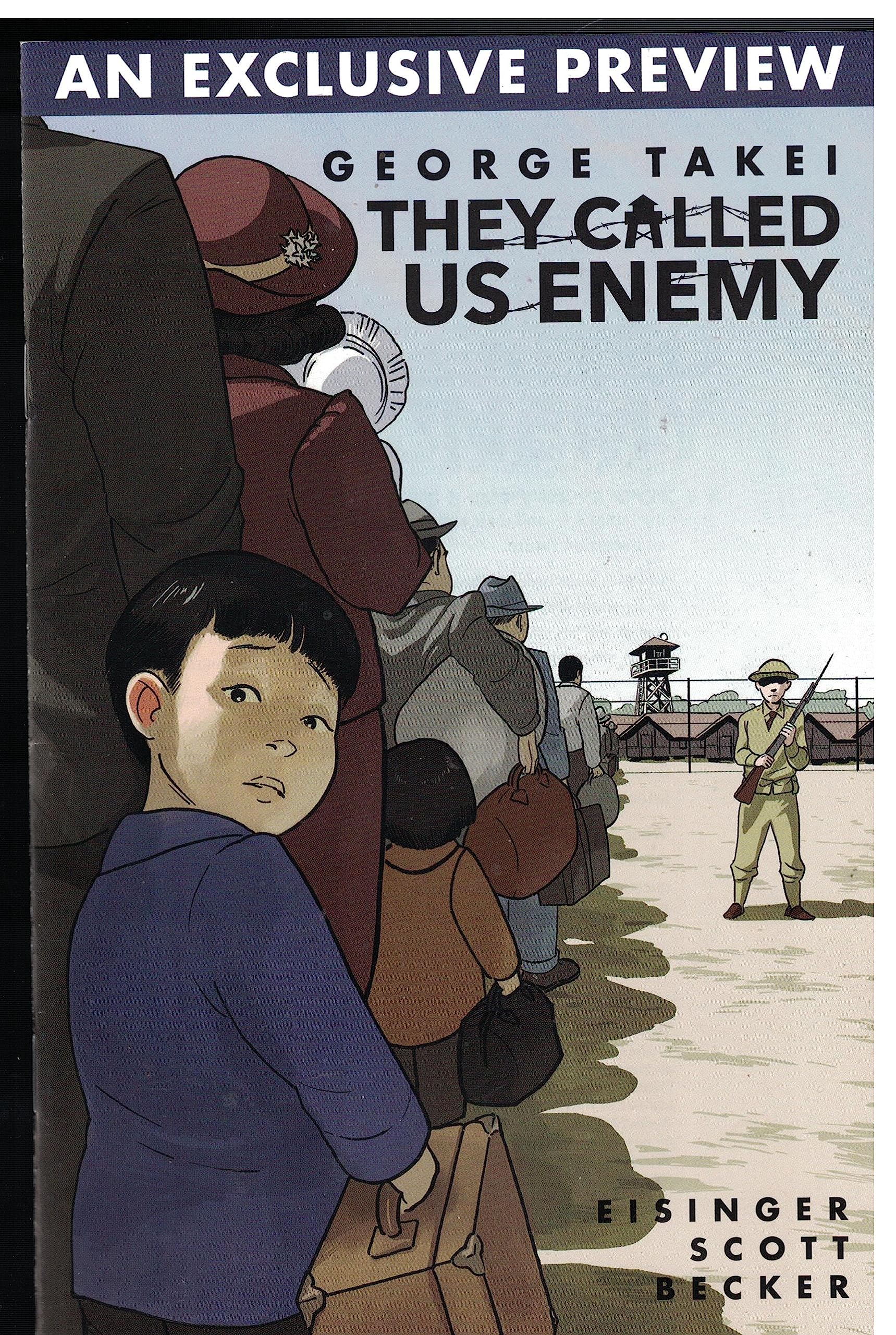 They Called Us Enemy Preview Edition (Comic)