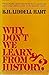 Why don't we learn from history?