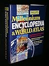 Philip's Millennium Encyclopedia & World Atlas Philip's Millennium Encyclopedia & World Atlas