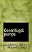 Centrifugal pumps by Daugherty Robert L. (Robert Long) (2009-07-11)