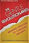 The Gentle Revolutionaries The Gentle Revolutionaries