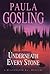 Underneath Every Stone (Blackwater Bay Mystery) by Paula Gosling (2000-01-20)