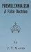 Premillennialism: A False D...