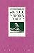 Sexo, pudor y lágrimas