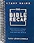 The Bible Recap Study Guide by Tara-Leigh Cobble The Bible Recap Study Guide by Tara-Leigh Cobble