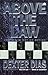 Above the Law by Dexter Dias (1998-09-03)