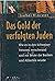 Das Gold der verfolgten Juden