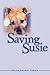 [(Saving Susie)] [By (autho...