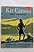 Kit Carson, boy trapper (Childhood of famous Americans)