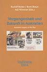 Vergangenheit und Zukunft in Australien Vergangenheit und Zukunft in Australien