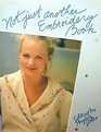 Not Just Another Embroidery Book (Paperback)