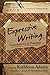 Expressive Writing: Foundations of Practice (It's Easy to W.R.I.T.E. Expressive Writing) by Kathleen Adams (2013-08-08)