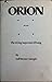 Orion: The Living Superstar...