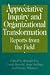 Appreciative Inquiry & Organizational Transformation:; Reports from the Field [HC,2001]