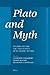Plato and Myth (Mnemosyne, Supplements) by Catherine Collobert (2012-02-17)