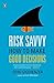 Risk Savvy: How to Make Goo...