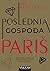 Poslednja gospodja Paris  by Liv Konstantin