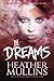 In Dreams by Heather Mullins (2014-10-28)
