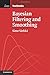 Bayesian Filtering and Smoothing (Institute of Mathematical Statistics Textbooks) by Simo S?rkk? (2013-09-05)