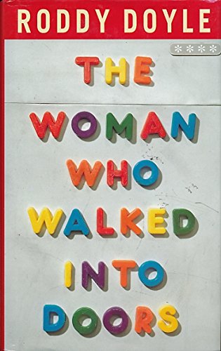 The Woman Who Walked into Doors