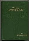 Will Warburton: A Romance of Real Life