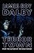 Terror Town by James Roy Daley (2011-05-27)