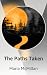 The Paths Taken by Maria McMillan