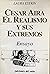 César Aira: El realismo y sus extremos