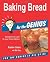 Baking Bread for the GENIUS by Brandon Cristiano (2016-01-04)