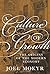 A Culture of Growth: The Origins of the Modern Economy (Graz Schumpeter Lectures) by Joel Mokyr (2016-11-01)