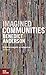 Imagined Communities: Reflections on the Origin and Spread of Nationalism, Revised Edition by Benedict Anderson(2012-01-21)