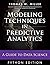 [Modeling Techniques in Predictive Analytics with Python and R: A Guide to Data Science] (By: Thomas W. Miller) [published: November, 2014]
