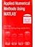 Applied Numerical Methods Using Matlab