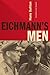 Eichmann's Men 1st edition by Safrian, Hans (2009) Paperback