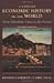 A Concise Economic History of the World: From Paleolithic Times to the Present 4th (forth) edition