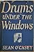 Drums Under the Window