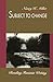 Subject to Change: Reading Feminist Writing by Nancy K. Miller (1990-10-15)