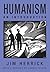 Humanism: An Introduction by Jim Herrick (2005-01-01)