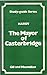 Thomas Hardy: The Mayor of Casterbridge (Study-guide Series)