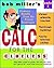 Bob Miller's Calc for the Clueless: Calc III: Maths the Way You Always Wanted to Study It!: Calculus No. 3 (Bob Miller's Clueless Series) by Bob Miller (1998-01-01)