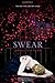 [ SWEAR - GREENLIGHT ] By Malkin, Nina ( Author) 2011 [ Hardcover ]