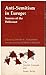 Anti-Semitism in Europe: Sources of the Holocaust (The Jewish concepts and Issues Series)